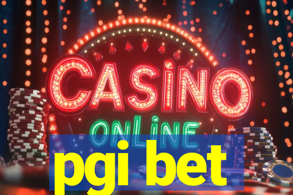 pgi bet